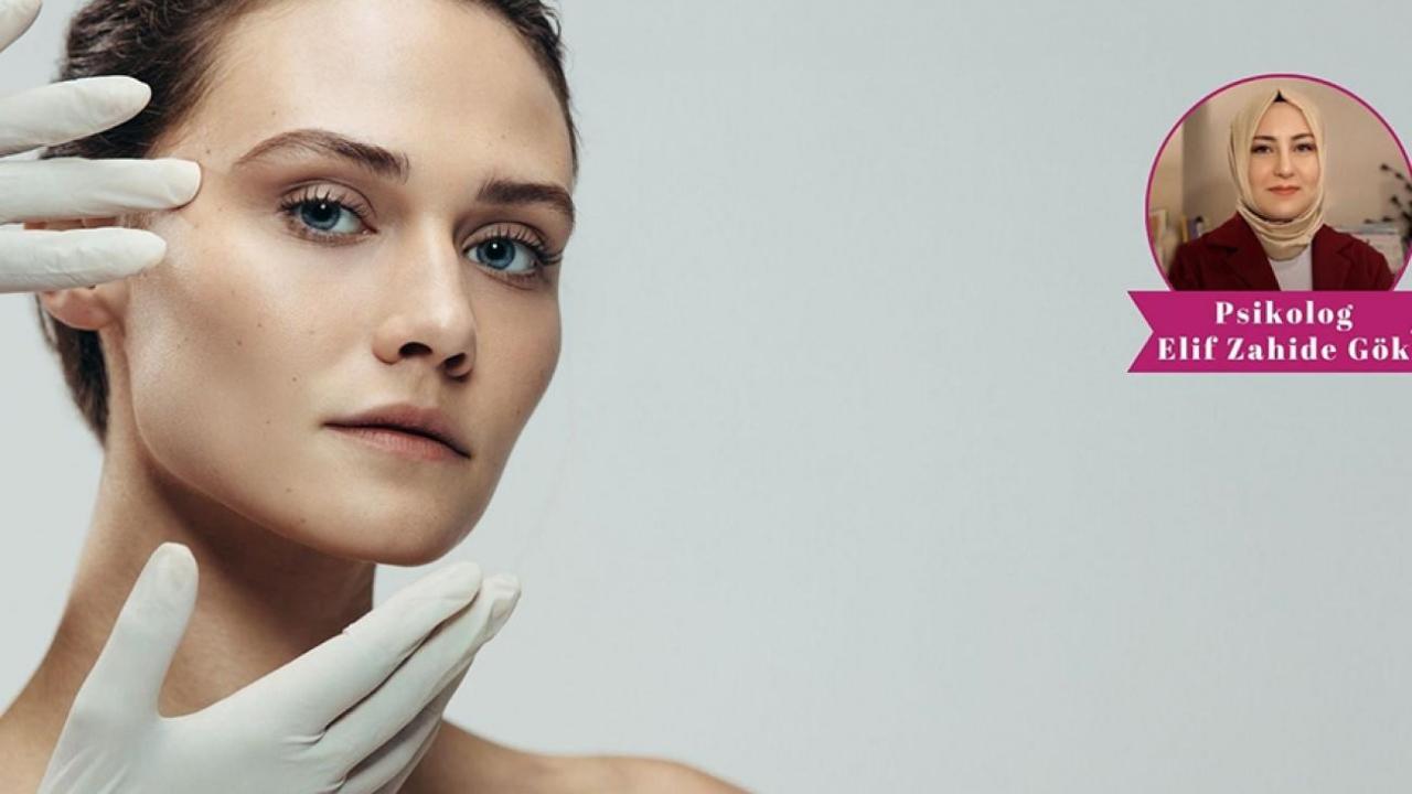 psikolog elif zahide gokten onemli uyari guzellik takintisi estetik kaygiyi artiriyor 1FXx4hC2.jpg