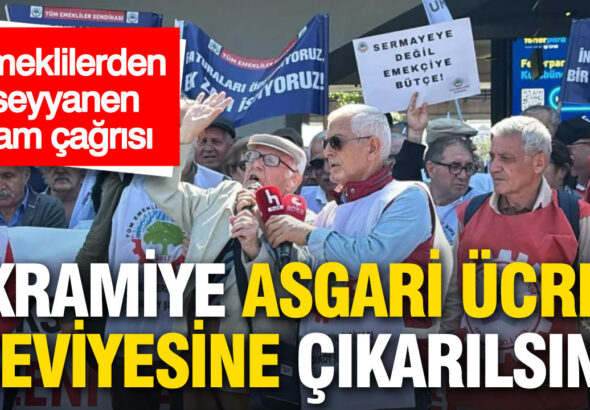 emeklilerden-seyyanen-zam-cagrisi-ikramiye-asgari-ucret-seviyesine-cikarilsin-2CwWAiHv